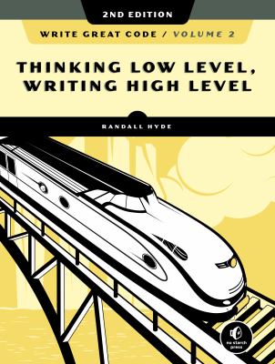 Write great code. Volume 2, Thinking low-level, writing high-level  cover image cdn