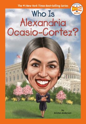 Who is Alexandria Ocasio-Cortez? cover image