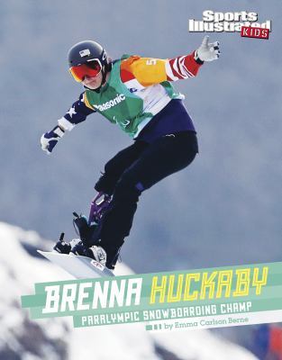 Brenna Huckaby : paralympic snowboarding champ  cover image cdn