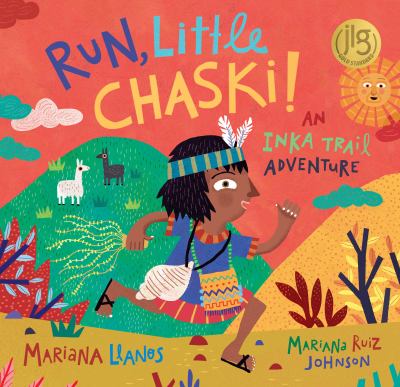 Run, Little Chaski! : an inka trail adventure cover image