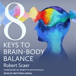 8 keys to brain-body balance cover image cdn