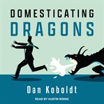 Domesticating dragons cover image cdn