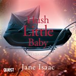 Hush Little Baby : DC Beth Chamberlain Series, Book 3 cover image cdn