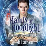 Mainly by moonlight cover image cdn
