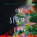 One stupid thing cover image cdn