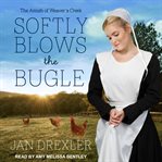 Softly blows the bugle cover image cdn