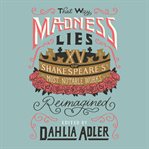 That way madness lies : fifteen of shakespeare's most notable works reimagined cover image cdn