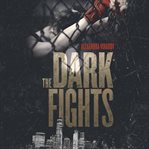 The dark fights cover image cdn