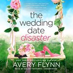 The wedding date disaster cover image cdn