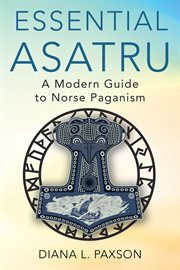 Essential Ásatrú : walking the path of Norse paganism cover image cdn