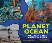 Planet ocean : why we all need a healthy ocean cover image cdn
