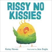 Rissy no kissies cover image cdn