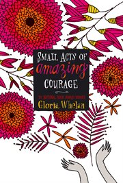 Small acts of amazing courage cover image cdn