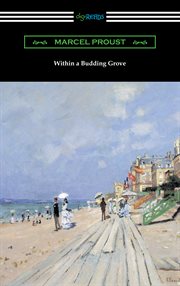 Within a budding grove. Part 1 cover image cdn