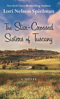 The star-crossed sisters of Tuscany cover image cdn