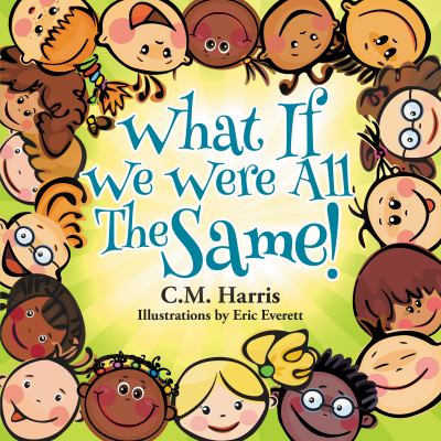 What if we were all the same! cover image