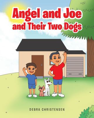 Angel and Joe and their two dogs cover image
