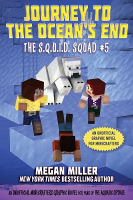 The S.Q.U.I.D. squad. 5, Journey to the ocean's end cover image