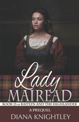 Lady Mairead : a prequel cover image
