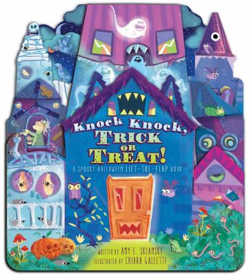 Knock knock, trick or treat! : a spooky Halloween lift-the-flap book cover image
