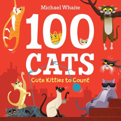 100 cats : cute kitties to count cover image