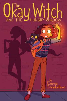 Okay witch. 2,  The okay witch and the hungry shadow cover image