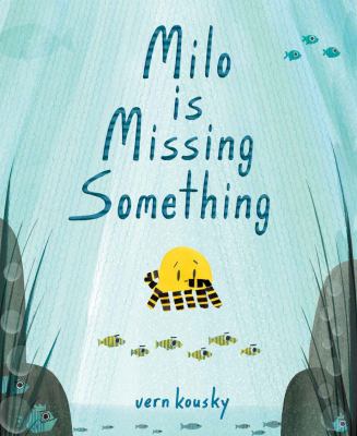Milo is missing something cover image
