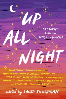 Up all night : 13 stories between sunset and sunrise cover image