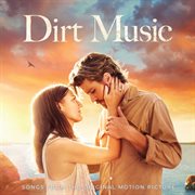Dirt music [original motion picture soundtrack] cover image cdn