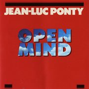 PONTY, Jean-Luc: Open Mind cover image cdn