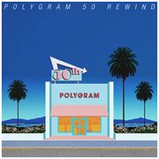 Polygram 50 rewind cover image cdn