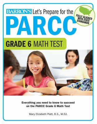Let's prepare for the PARCC. Grade 6 math test cover image