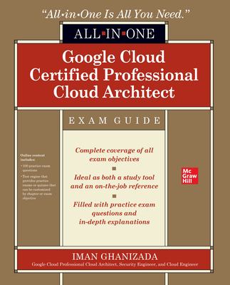 Google Cloud Certified Professional Cloud Architect : exam guide cover image