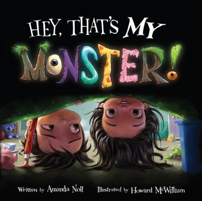 Hey, that's my monster! cover image