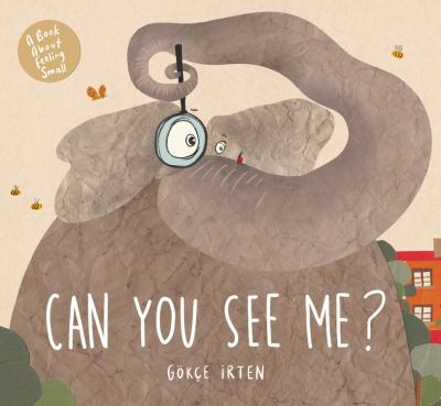 Can you see me? : a book about feeling small cover image