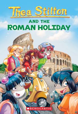 Thea Stilton and the Roman holiday  cover image cdn