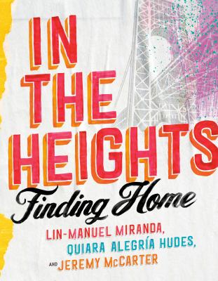 In the Heights : finding home cover image