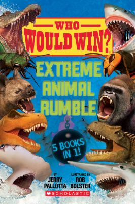 Extreme animal rumble : 5 books in 1! cover image