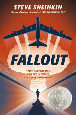 Fallout : spies, superbombs, and the ultimate Cold War showdown cover image