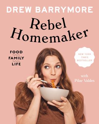 Rebel homemaker : food, family, life  cover image cdn