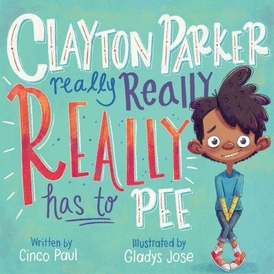 Clayton Parker really really really has to pee cover image