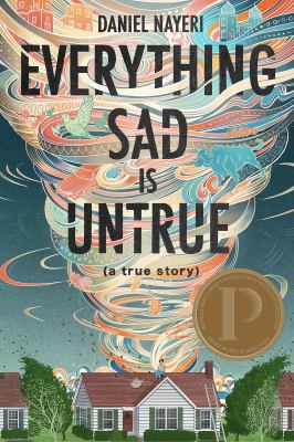 Everything sad is untrue (a true story)  cover image cdn