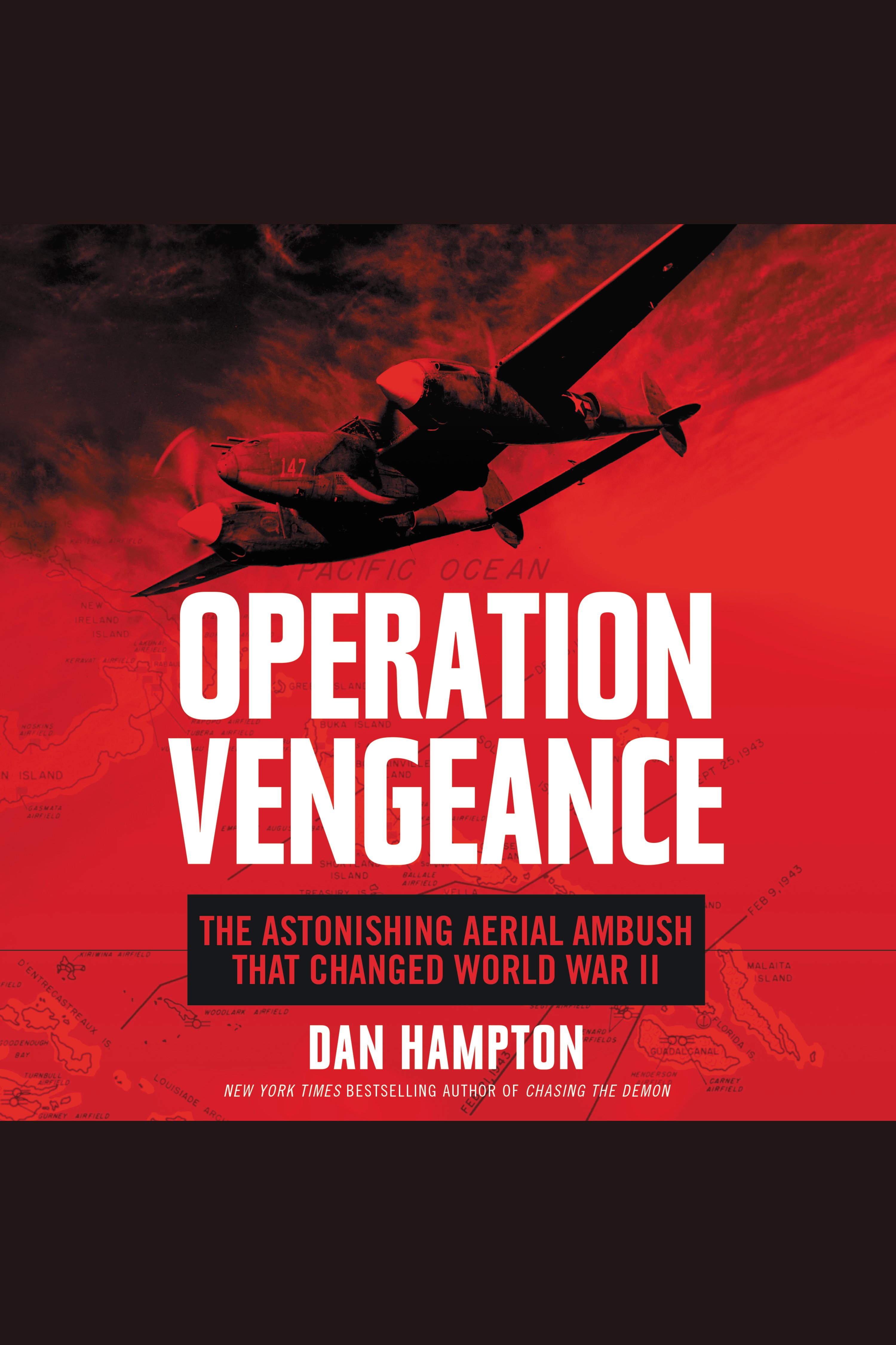 Operation Vengeance The Astonishing Aerial Ambush That Changed World War II cover image cdn