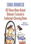 All i know about animal behavior i learned in loehmann's dressing room cover image cdn
