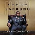 Hustle harder, hustle smarter cover image cdn