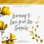 Learning to live from the gospels cover image cdn