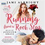 Running from a rock star : a novel cover image cdn