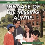 The case of the missing auntie cover image cdn
