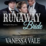 Their runaway bride. Book #0.5 cover image cdn