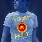 Yesterday is history cover image cdn